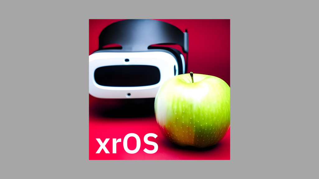 Apple registruje značku "xrOS" označující možný operační systém pro headset pro virtuální realitu
