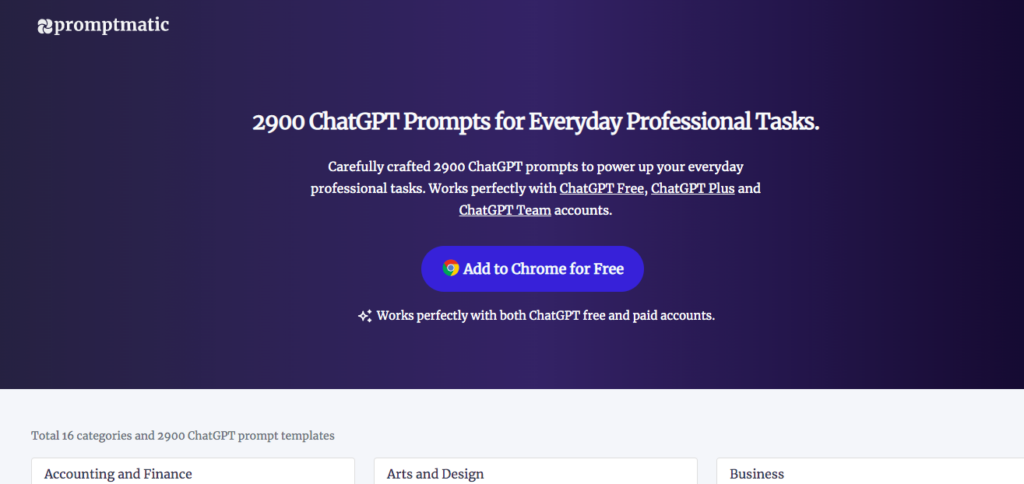 प्रॉम्प्टमैटिक: प्रॉम्प्टमैटिक उपयोगकर्ताओं के लिए प्रॉम्प्टमैटिक लाइब्रेरी की खोज करें ChatGPT